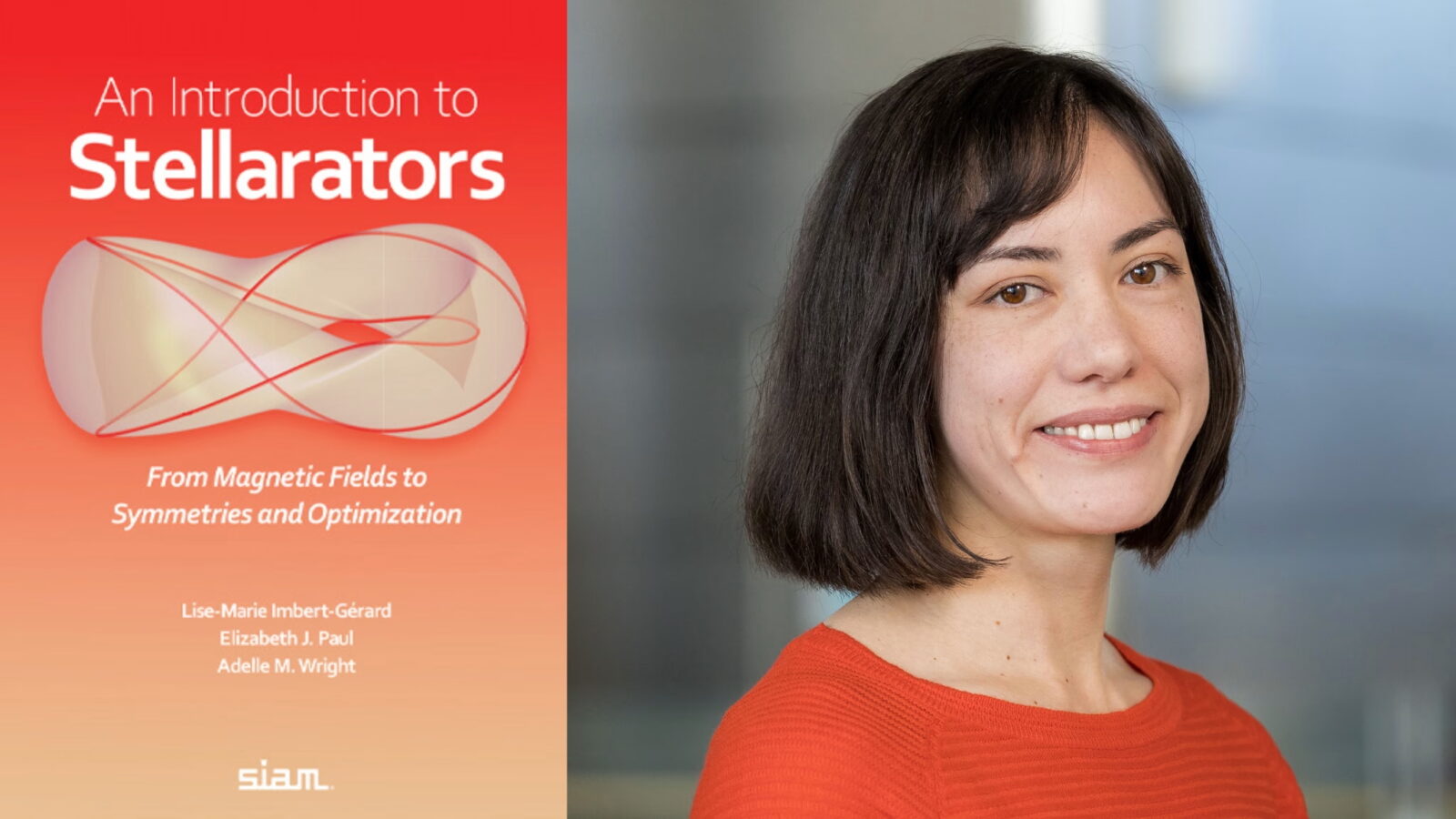 Pioneering women in fusion: Adelle Wright co-authors a modern introduction to stellarator theory